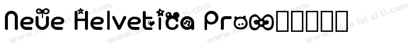 Neue Helvetica Pro字体转换